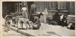 CPA PARIS Petits Metiers Le Chevrier (1246370) - Petits Métiers à Paris