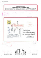 ACEMA Bulletin N° 134 été 2016 étude Sur Les Empreintes Des Machines à Affranchir - Francesi (dal 1941))