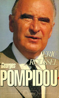 Georges Pompidou De Eric Roussel (1984) - Politique