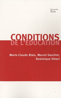 Conditions De L'éducation De Marcel Gauchet (2008) - Non Classés