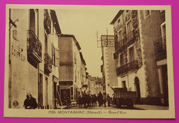Cpa Montagnac Grand Rue Carte Postale 34 Hérault Rare Proche Pezenas Aumes Meze Paulhan - Montagnac