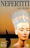Néfertiti De Guy Rachet (1995) - Historique