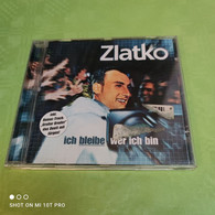 Zlatko - Ich Bleibe Wer Ich Bin - Other - German Music
