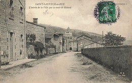 St Sauveur En Rue * L'entrée De La Ville Par La Route De Riotord - Other & Unclassified