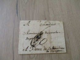 Collection Basses Pyrénées LETTRE Précurseur XVIII ème Griffe Noire DOLORON 1777 Pour Perez De La Frontere Espana - 1701-1800: Vorläufer XVIII
