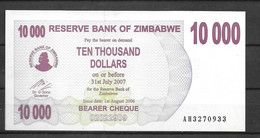 Zimbabwé: 10 000 Dollar Issue Le 31 /07/2007 (état Neuf) - Zimbabwe