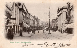 SOUTHAMPTON - HIGH STREET - SOUTHAMPTON - CARTOLINA FP SPEDITA NEL 1903 - Southampton