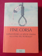 Fine Corsa , Jewremy Laggett - Mondolibri 2006 - Perfetto, Pari Al Nuovo - Autres & Non Classés