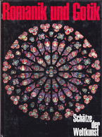 Schätze Der Weltkunst "Romanik Und Gotik"; 1968 - Malerei & Skulptur