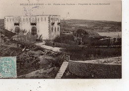 BELLE-ILE-EN-MER POINTE AUX POULAINS PROPRIETE DE SARAH-BERNHARDT - Belle Ile En Mer