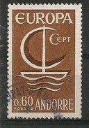 ANDORRE/ANDORRA.  EUROPA 1966, Un Timbre Oblitéré. 1 ère Qualité - Usados