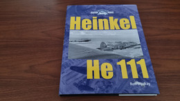 Heinkel He 111 - Aviation Series - Ron Mackay - Oorlog 1939-45