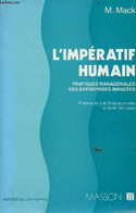 L'impératif Humain Pratiques Managériales Des Entreprises Avancées. - M.Mack - 1992 - Contabilidad/Gestión