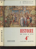 Histoire De 1328 à 1715 - 4e - Bonifacio A./Maréchal P. - 1964 - Non Classés