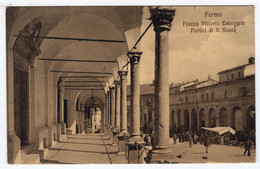 FERMO - Piazza Vittorio Emanuele  - Porticidi S. Rocco - Fermo