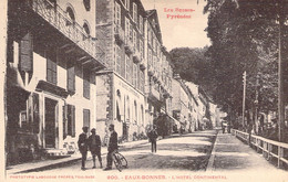 CPA - FRANCE - 64 - EAUX BONNES - L'Hôtel Continental - Eaux Bonnes