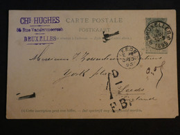 BM17 BELGIQUE  BELLE  LETTRE ENTIER RRR 1895 BRUXELLES A LEEDS  U.K.  +AFFRANCH. INTERESSANT ++ - Andere & Zonder Classificatie