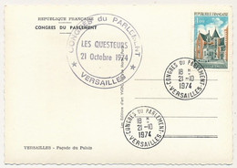 FRANCE - CPM Affr 1,00 Amboise, Cad "Congrès Du Parlement Versailles" 21/10/1974 + Questeurs / Façade Du Palais - Commemorative Postmarks