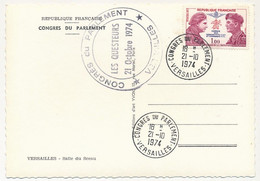 FRANCE - CPM Affr 1,00 Compagnons Libération, Cad "Congrès Du Parlement Versailles" 21/10/1974 + Questeurs / Salle... - Commemorative Postmarks