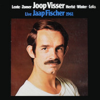 * LP *  JOOP VISSER (JAAP FISCHER) - LENTE - ZOMER - HERFST - WINTER - LOLA (Holland 1976) - Otros - Canción Neerlandesa