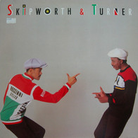 * LP * SKIPWORTH & TURNER (Europe 1985) - Soul - R&B