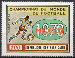 CENTRAL AFRICA 1970 - 1v - PA - MNH - Mexico Soccer World Cup 70 - Football - Mexiko Fußball Mundial Mondiali Di Calcio - 1970 – Mexico