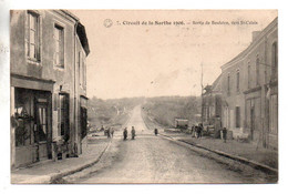 (72) 2493, Bouloire, Circuit De La Sarthe 1906, Edit Bouveret 7, Sortie De Bouloire, Vers St-Calais - Bouloire