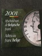 COFFRET BELGIQUE FRANCS FRANK 2001 UNC FDC / SET BELGIUM COINS ADIEU AU FRANC BELGE - FDC, BU, BE, Astucci E Ripiani