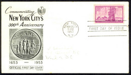 USA Sc# 1027 (Fleetwood) FDC (a) (New York, NY) 1953 11.20 New York City 300th - 1951-1960