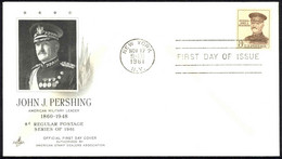 USA Sc# 1042A (ArtCraft) FDC (a) (New York, NY) 1961 11.17 John J. Pershing - 1951-1960