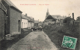 Wargnies Le Petit * Rue De L'église * Enfants Villageois - Autres & Non Classés