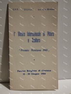 Italy Italia Roma Depliant PREMIO MENTANA I° Mostra Internazionale Di Pittura E Scultura 1965 - Programme