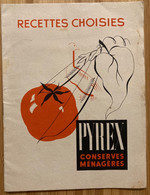 PYREX - Document Ancien Pub Publicité Illustré De La Marque Sur Les Conserves Ménagères - 1935 - Werbepostkarten