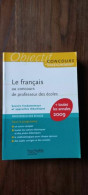 Concours Enseignement - Le Français Au Concours De Professeur Des écoles 2009 - Andere & Zonder Classificatie