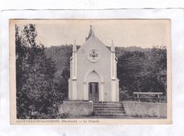 CPA : 14 X 9  - SAINT-CERGUES-les-VOIRONS  -  La  Chapelle - Saint-Cergues