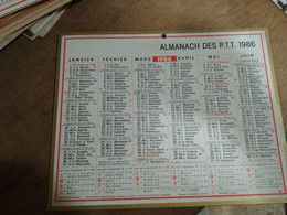 62 /  CALENDRIER 1986  ALMANACH DES P.T.T. - Tamaño Grande : 1981-90