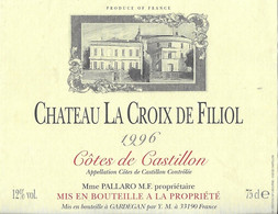 CHATEAU LA CROIX DE FILIOL COTE DE CASTILLON 1996 - PROPRIETE A GARDEGAN GIRONDE, VOIR LE SCANNER - Architecture