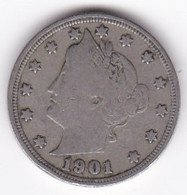 Etats-Unis . Five Cent 1901 . Liberty - 1883-1913: Liberty (Libertà)