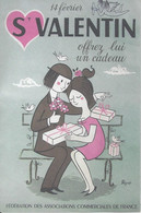 CPM  St Valentin Offrez Lui Un Cadeau  Peynet - Peynet