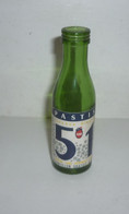 1 MIGNONNETTE ANCIENNE PASTIS " PASTIS 51 " - Mignonnettes