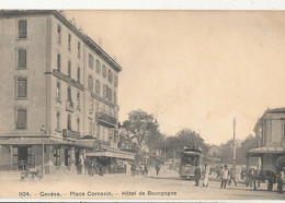 SUISSE ))  GENEVE   Place Cornavin   HOTEL DE BOURGOGNE  1104 - GE Genf