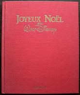 LIVRE ILLUSTRE - Joyeux Noêl Avec WALT DISNEY - Hachette 1987 - Hachette