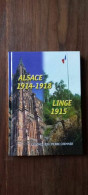 Alsace 1914-1918, Linge 1915 /Colone (E.R.) Pierre Crenner, 2001 - Andere & Zonder Classificatie