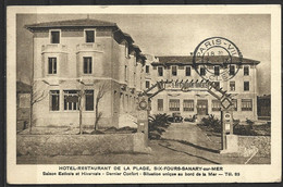 France 1930 Carte Usagée  Hotel De La Plage Six Fours Sanary Editions Breger Freres - Six-Fours-les-Plages