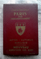 L'indispensable PARIS Par Arrondissement Métro Autobus Banlieue Mod R14 - Cartes/Atlas