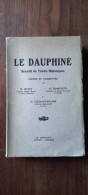 H. Blet, E. Esmonin - Le Dauphiné / B. Arthaud, 1938 - Andere & Zonder Classificatie
