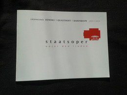 ANGELA DENOKE SOPRAN QUASTHOFF BARITON DANIEL BARENBOIM PIANISTE KLAVIER PIANIST STAATSOPER CONCERT PROGRAMME PROGRAM - Programme