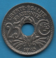 FRANCE 25 CENTIMES 1915 KM# 867 Lindauer Souligné - 25 Centimes