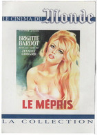 LE MEPRIS      Avec BRIGITTE BARDOT    C37 - Classici