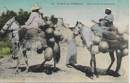 HAITI - 1924 -  PORT AU PRINCE -  MARCHANDE DE CALEBASSES -  CARTE COLORISEE - Haiti